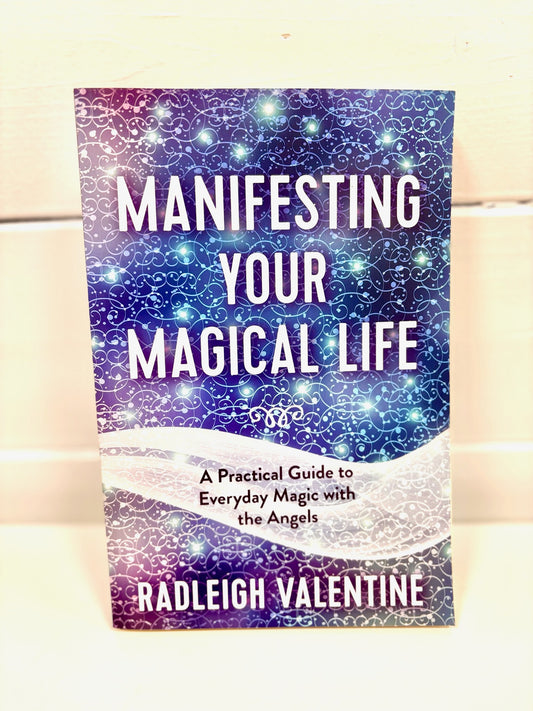 MANIFESTING YOUR MAGICAL LIFE BOOK